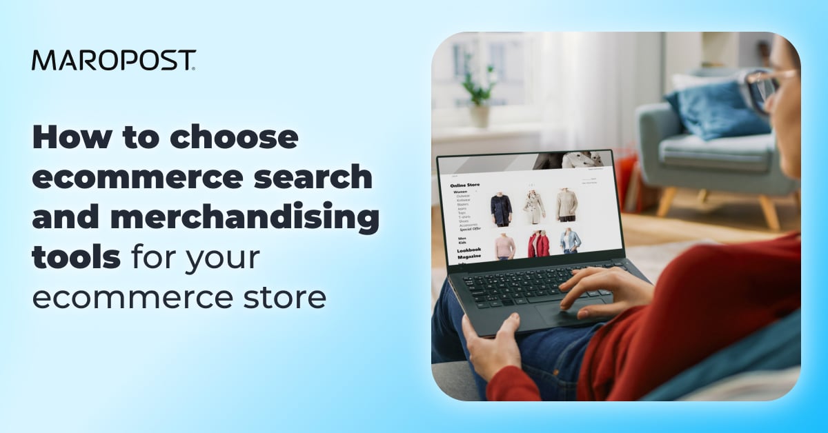 Choose-ecommerce-search-and-merchandising-tools